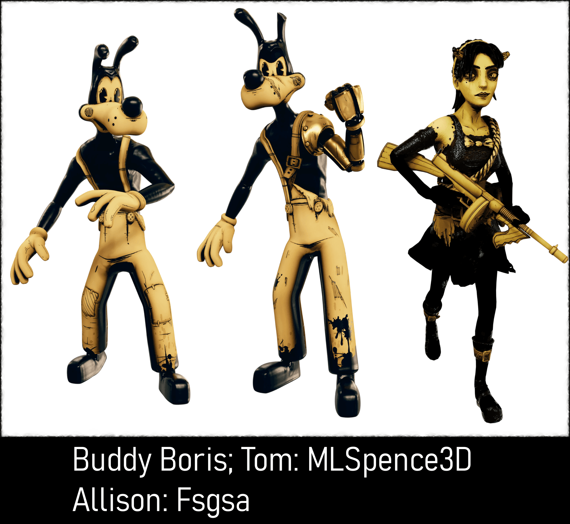 Buddy Boris resembles Disney's own Goofy of "Mickey Mouse" fame. Tom is nearly identical, but scarred across the face and with a mechanical prosthetic arm. Allison resembles ALice Angel but without scarring and more realistic body proportions.
